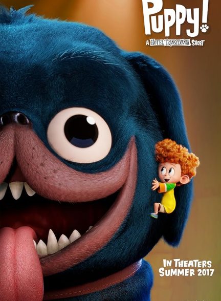 دانلود فیلم Puppy!: A Hotel Transylvania Short