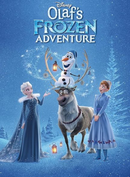 دانلود فیلم Olaf’s Frozen Adventure