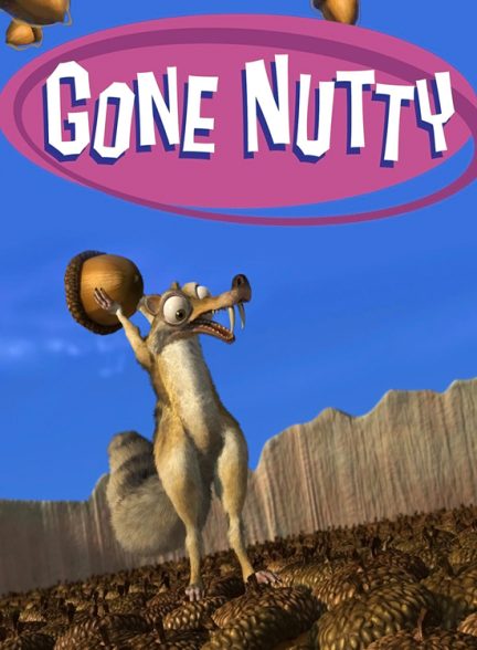 دانلود فیلم Gone Nutty