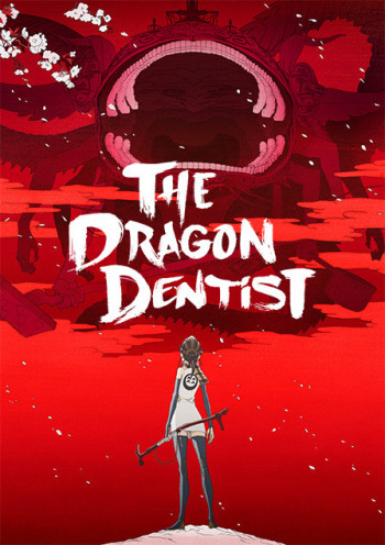 دانلود سریال  The Dragon Dentist