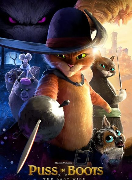 دانلود فیلم Puss in Boots: The Last Wish
