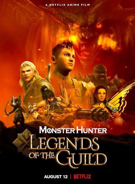 دانلود فیلم Monster Hunter: Legends of the Guild